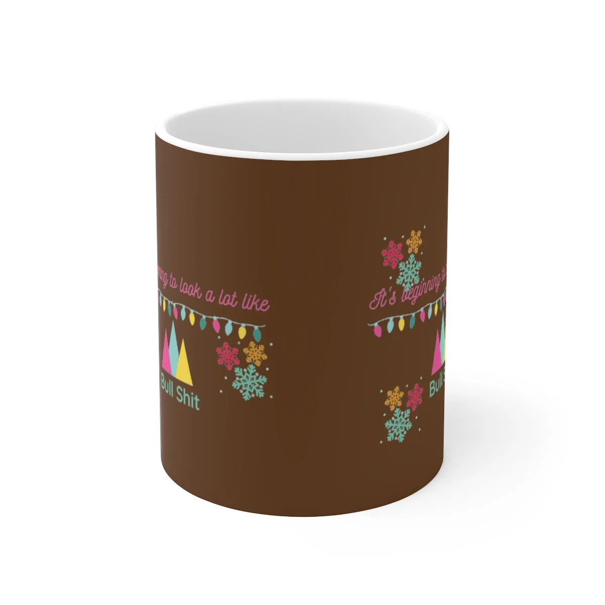 its beginning to look a lot like Ceramic Mug 11oz